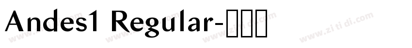 Andes1 Regular字体转换